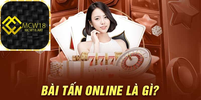 Bài tấn online